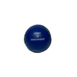 Kinky Is Everywhere Earth Stress Ball